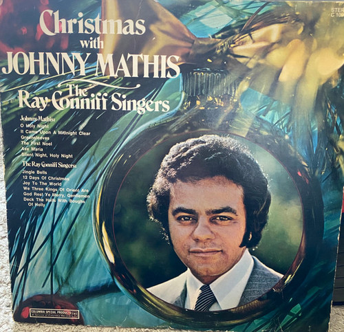 Johnny Mathis -- The Ray Conniff Singers* - Christmas With Johnny Mathis And The Ray Conniff Singers / Christmas With The Ray Conniff Singers And Johnny Mathis (LP, Comp)