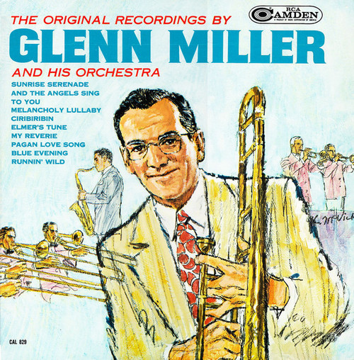 Glenn Miller And His Orchestra - The Original Recordings By Glenn Miller And His Orchestra (LP, Comp, Mono, RM, RP)