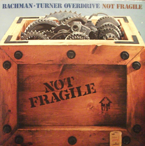 Bachman-Turner Overdrive - Not Fragile - Mercury - SRM-1-1004 - LP, Album, Gat 1975699964