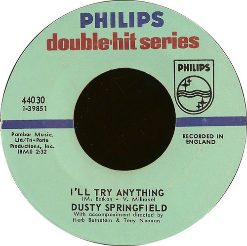 Dusty Springfield - I'll Try Anything / The Look Of Love - Philips - 44030 - 7", Single 1959367772