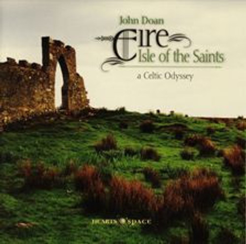 John Doan - Eire: Isle Of The Saints (CD)