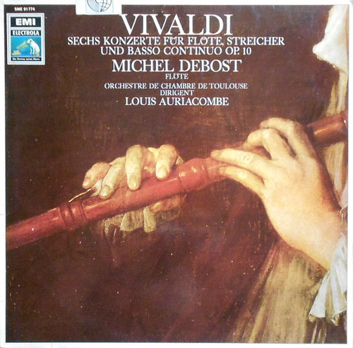 Vivaldi*, Michel Debost, Orchestre De Chambre De Toulouse, Louis Auriacombe - Sechs Konzerte Für Flöte, Streicher Und Basso Continuo Op. 10 (LP, Album)