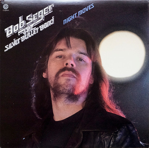 Bob Seger And The Silver Bullet Band - Night Moves - Capitol Records, Capitol Records - ST 511557, SW 511557 - LP, Album, Club, Car 1941269960