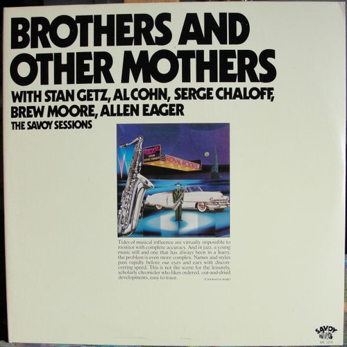Stan Getz, Al Cohn, Serge Chaloff, Brew Moore, Allen Eager - Brothers And Other Mothers (2xLP, Comp)