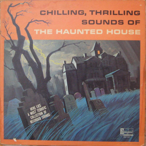 No Artist - Chilling, Thrilling Sounds Of The Haunted House (LP, Mono, RE, All)