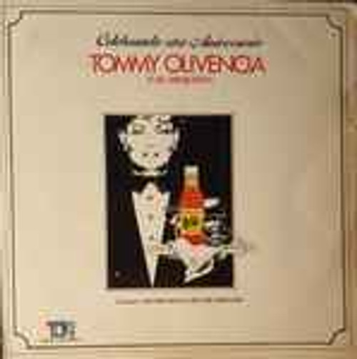 Tommy Olivencia Y Su Orquesta Cantantes: Frankie Ruiz & Hector Tricoche - Celebrando Otro Aniversario (LP, Album)