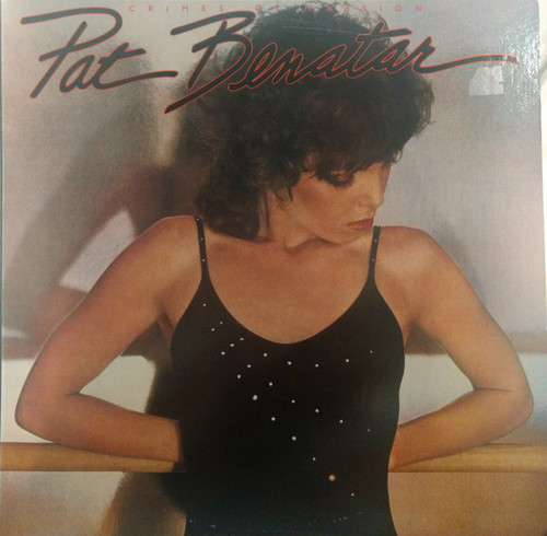 Pat Benatar - Crimes Of Passion (LP, Album, Pit)