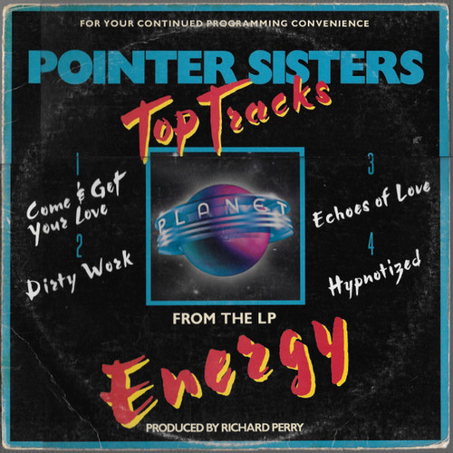 The Pointer Sisters* - Top Tracks From The LP Energy (12", Promo, Smplr)