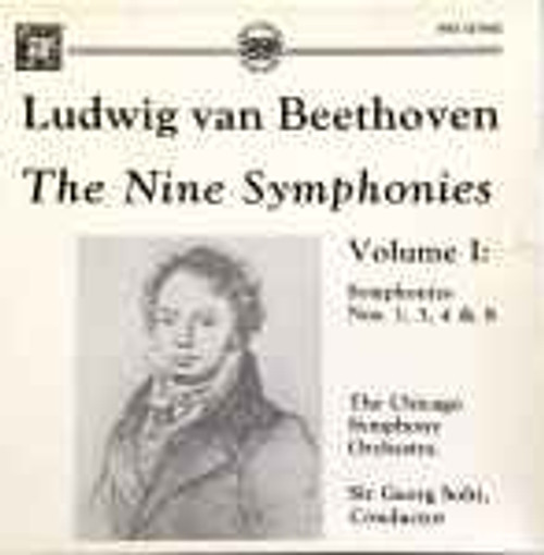 Ludwig Van Beethoven /  The Chicago Symphony Orchestra, Sir Georg Solti* - The Nine Symphonies, Volume I: Nos. 1, 3, 4 & 8 (3xLP, RE + Box, Comp)