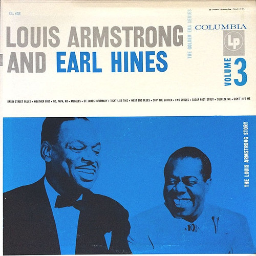 Louis Armstrong And Earl Hines - The Louis Armstrong Story  Volume 3 (LP, Comp, Mono)