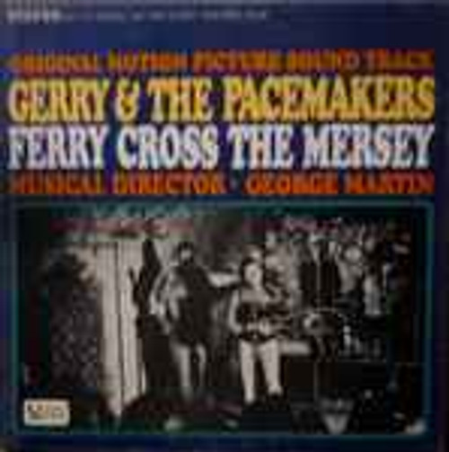 Gerry & The Pacemakers - Ferry Cross The Mersey (LP, Album)