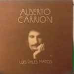 Alberto Carrion - Luis Pales Matos (LP)