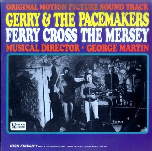 Gerry & The Pacemakers - Ferry Cross The Mersey Original Motion Picture Soundtrack (LP, Album, Mono)
