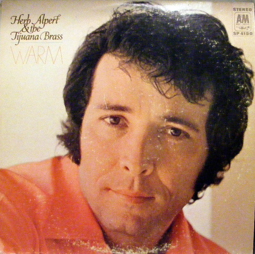 Herb Alpert & The Tijuana Brass - Warm (LP, Album, Pit)