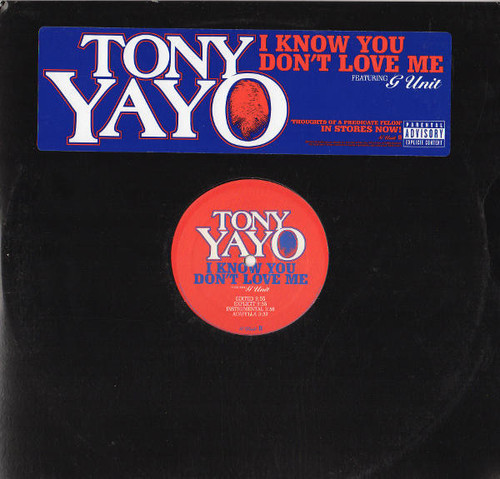 Tony Yayo - I Know You Don't Love Me (12", Promo)
