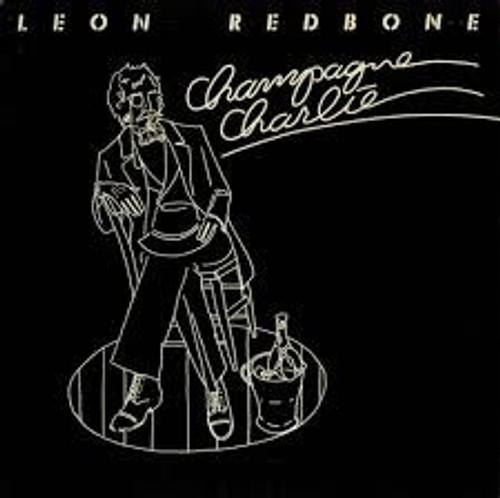 Leon Redbone - Champagne Charlie (LP, Album, RP)