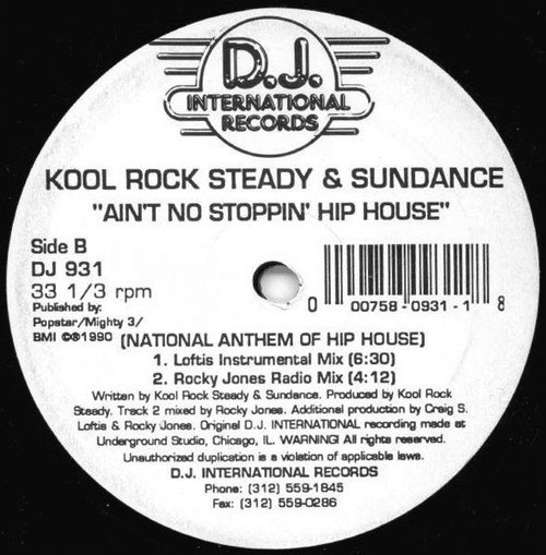 Kool Rock Steady & Sundance (2) - Ain't No Stoppin' Hip House (National Anthem Of Hip House) (12")