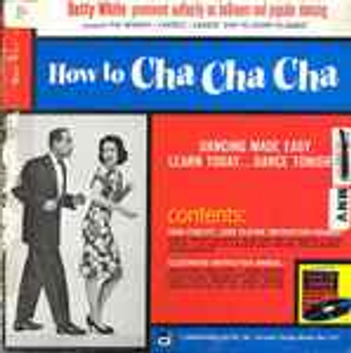 Betty White (2) - How To Cha Cha Cha (LP, Album, Mono)