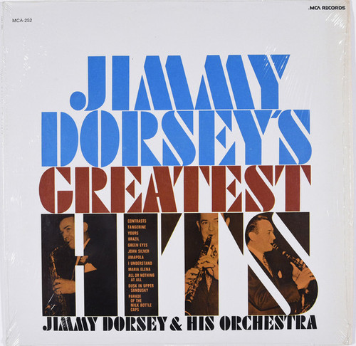 Jimmy Dorsey & His Orchestra* - Jimmy Dorsey's Greatest Hits (LP, Comp)