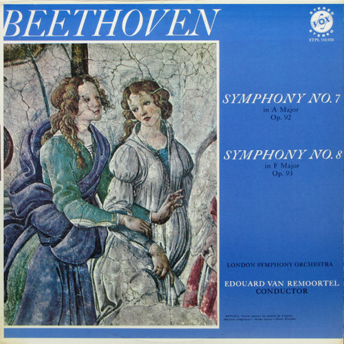 Beethoven* • London Symphony Orchestra*, Edouard Van Remoortel - Symphony No. 7 In A Major Op. 92 • Symphony No. 8 In F Major Op. 93 (LP, Album)