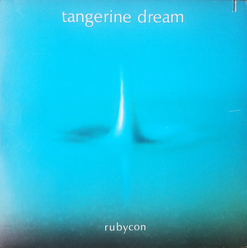 Tangerine Dream - Rubycon (LP, Album, RE, Gat)