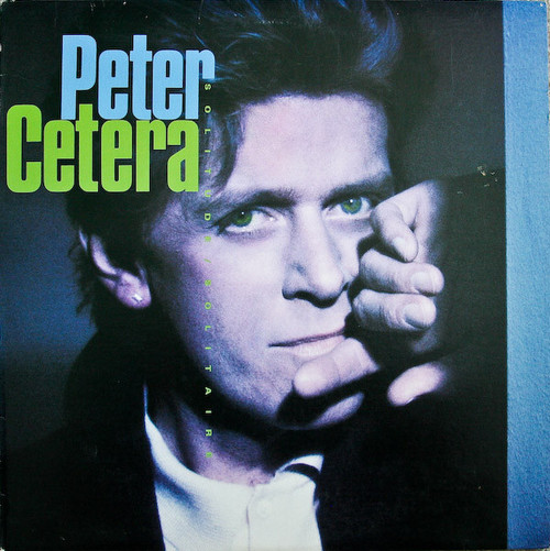 Peter Cetera - Solitude / Solitaire (LP, Album, Spe)