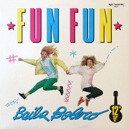 Fun Fun - Baila Bolero (12", Single)