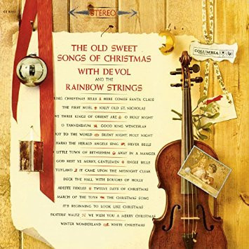 Frank De Vol And The Rainbow Strings* - The Old Sweet Songs Of Christmas (LP, Album)