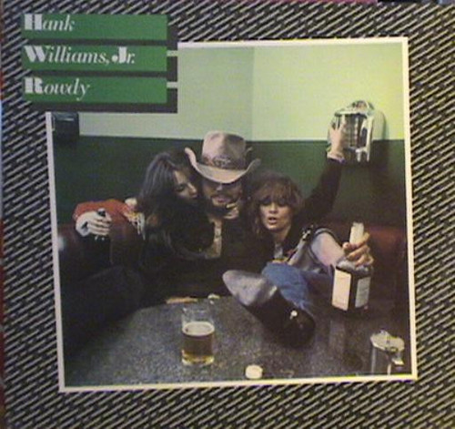 Hank Williams, Jr.* - Rowdy (LP, Album, AR)