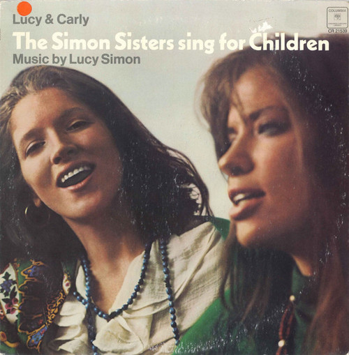 The Simon Sisters - The Simon Sisters Sing For Children - Columbia - CR 21539 - LP, Album, RE 2058596456