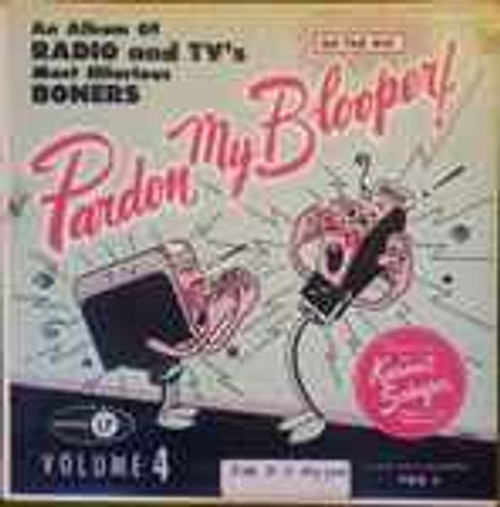 Kermit Schafer - Pardon My Blooper Volume 4 (LP)