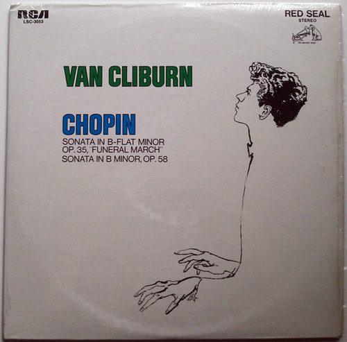 Van Cliburn - Chopin* - Sonata In B-Flat Minor Op. 35, "Funeral March" / Sonata In B Minor, Op. 58 (LP)