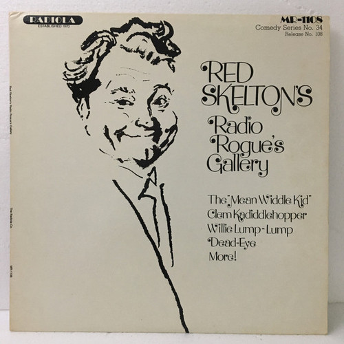 Red Skelton - Radio Rogue's Gallery (LP)