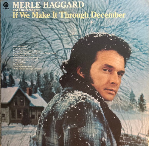 Merle Haggard And The Strangers (5) - If We Make It Through December (LP, Album, Club)