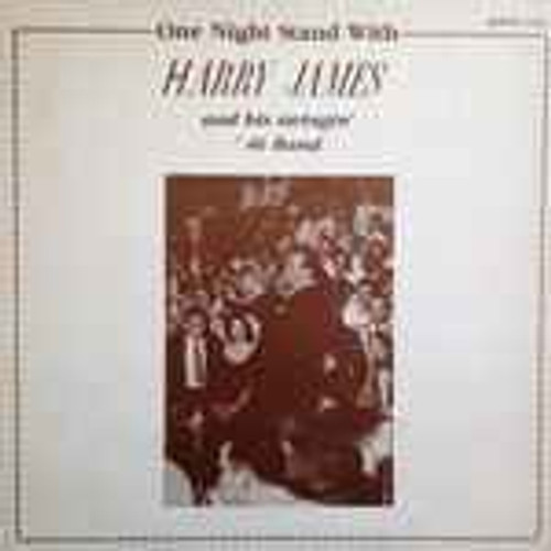 Harry James (2) - One Night Stand With Harry James And His Swingin' '46 Band (LP, Album)