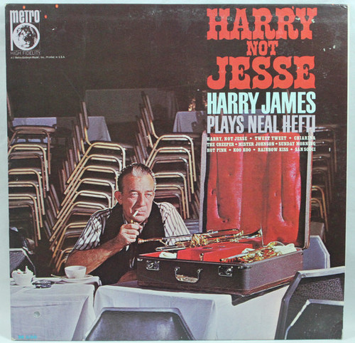 Harry James (2), Neal Hefti - Harry, Not Jesse: Harry James Plays Neal Hefti (LP, Album, Mono)