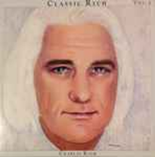 Charlie Rich - Classic Rich Vol. 2 (LP, Comp, Promo)