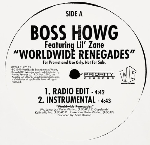 Boss Howg Featuring Lil' Zane - Worldwide Renegades (12", Promo)
