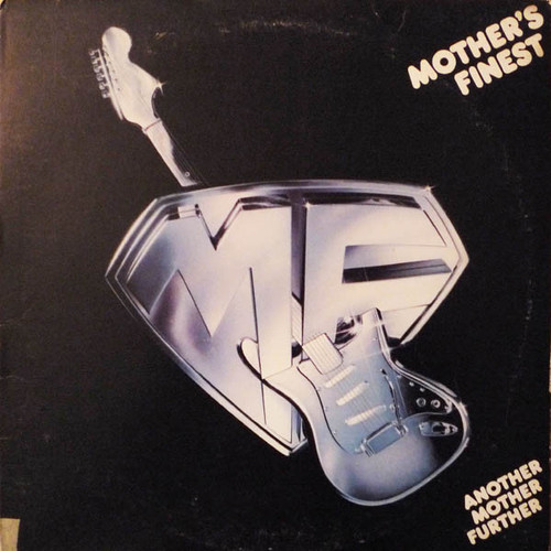 Mother's Finest - Another Mother Further (LP, Album, Pit)