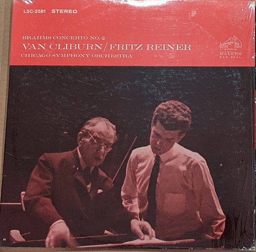 Brahms*, Van Cliburn / Fritz Reiner, Chicago Symphony Orchestra* - Concerto No. 2 (LP, Album, RE, Ind)