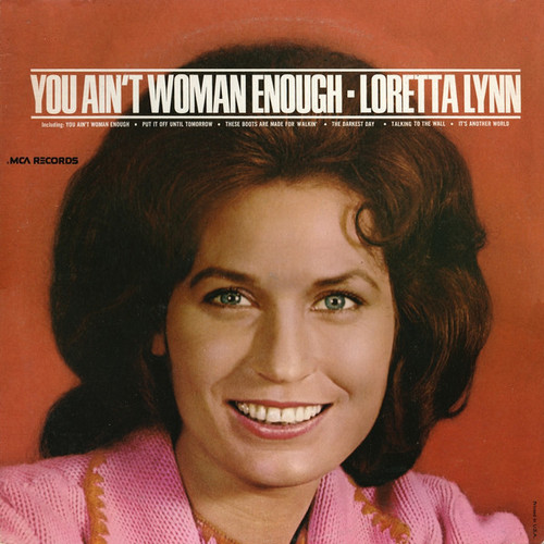 Loretta Lynn - You Ain't Woman Enough (LP, Album, RP)