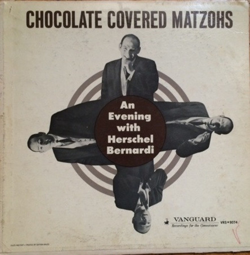 Herschel Bernardi - Chocolate Covered Matzohs (LP, Album)