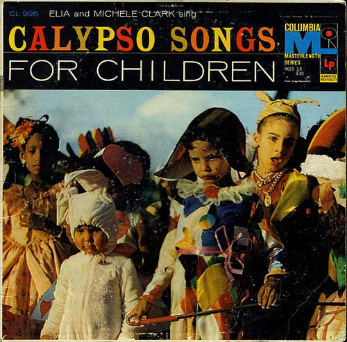 Elia* And Michele Clark* - Calypso Songs For Children (LP)