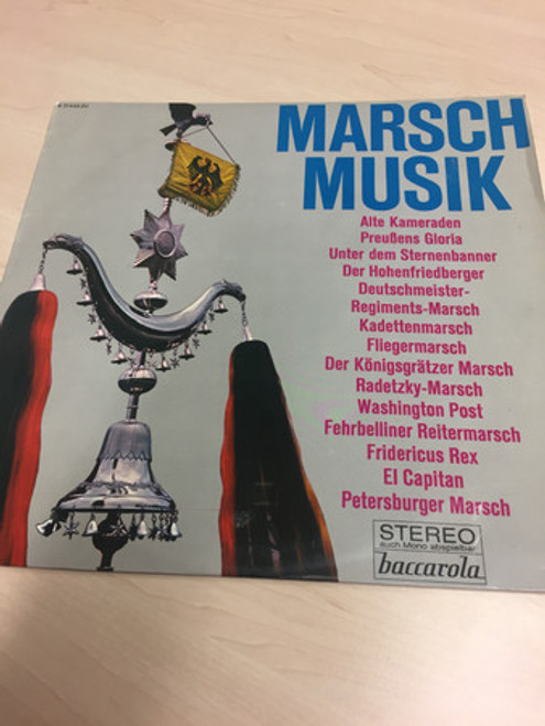 Fred Reiske Mit Seinem Großen Blasorchester, Großes Blasorchester "Alte Kameraden" Leitung: Fred Dömpke - MarschMusik (LP, Album)