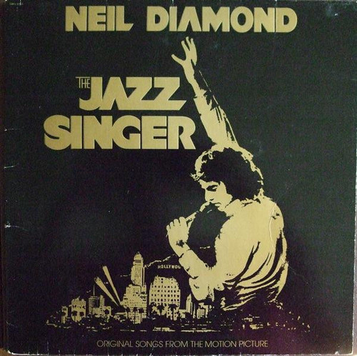 Neil Diamond - The Jazz Singer (LP, Album, Club, Gat)