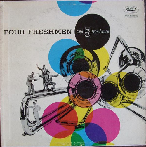 The Four Freshmen - Four Freshmen And 5 Trombones (LP, Album, Mono)