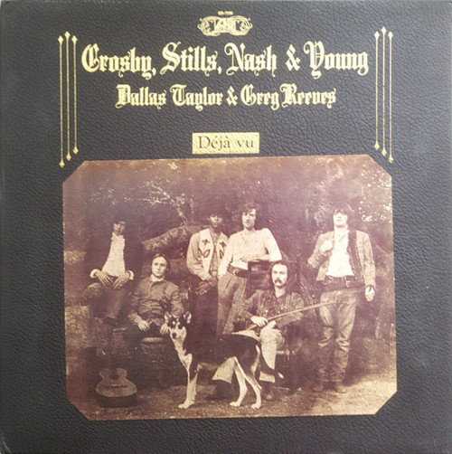 Crosby, Stills, Nash & Young / Dallas Taylor & Greg Reeves - Déjà Vu (LP, Album, Club, PR )