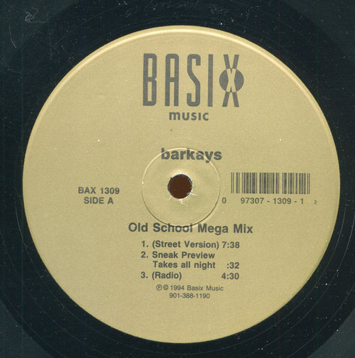 Barkays* - Old School Mega-Mix / Out Of My Mind (12")