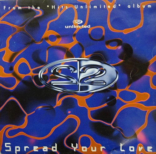 2 Unlimited - Spread Your Love (12")