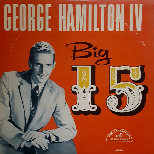 George Hamilton IV - Big 15 (LP, Album, Mono)